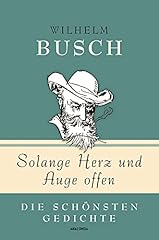 Wilhelm busch solange gebraucht kaufen  Wird an jeden Ort in Deutschland