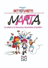 Marta fumetto salute usato  Spedito ovunque in Italia 