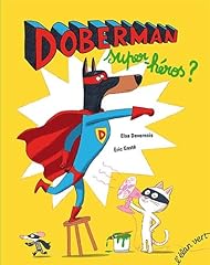 Doberman super héros d'occasion  Livré partout en Belgiqu
