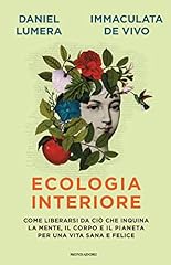 Ecologia interiore. come usato  Spedito ovunque in Italia 