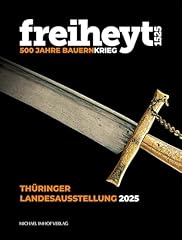 Freiheyt 1525 500 gebraucht kaufen  Wird an jeden Ort in Deutschland