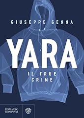 Yara. true crime usato  Spedito ovunque in Italia 