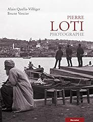 Pierre loti photographe d'occasion  Livré partout en France