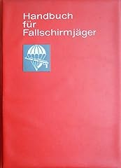 Handbuch fallschirmjäger ausb gebraucht kaufen  Wird an jeden Ort in Deutschland