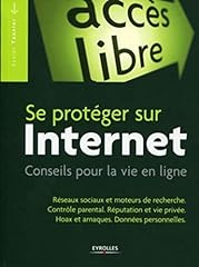Protéger internet conseils d'occasion  Livré partout en France