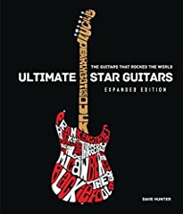 Ultimate Star Guitars: The Guitars That Rocked the for sale  Delivered anywhere in Canada