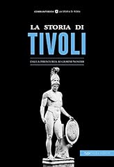Storia tivoli. dalla usato  Spedito ovunque in Italia 