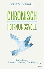 Chronisch hoffnungsvoll stärk gebraucht kaufen  Wird an jeden Ort in Deutschland