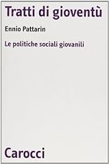 Tratti gioventù. politiche usato  Spedito ovunque in Italia 