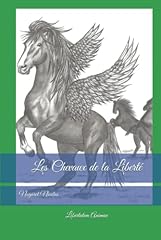 Les chevaux liberté for sale  Delivered anywhere in UK