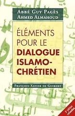 Eléments dialogue islamo d'occasion  Livré partout en France