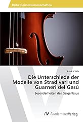Unterschiede modelle stradivar gebraucht kaufen  Wird an jeden Ort in Deutschland