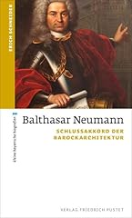 Balthasar neumann schlussakkor gebraucht kaufen  Wird an jeden Ort in Deutschland