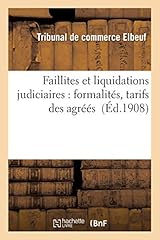 Faillites liquidations judicia d'occasion  Livré partout en France