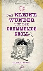 Kleine wunder grummelige gebraucht kaufen  Wird an jeden Ort in Deutschland