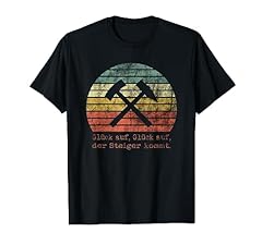 Steigerlied shirt glück gebraucht kaufen  Wird an jeden Ort in Deutschland