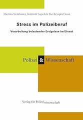 Stress polizeiberuf verarbeitu gebraucht kaufen  Wird an jeden Ort in Deutschland