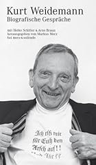 Kurt weidemann biografische d'occasion  Livré partout en France