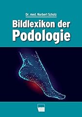 Bildlexikon podologie gebraucht kaufen  Wird an jeden Ort in Deutschland