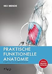 Praktische funktionelle anatom gebraucht kaufen  Wird an jeden Ort in Deutschland