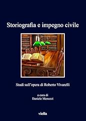 Storiografia impegno civile. usato  Spedito ovunque in Italia 