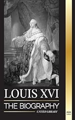 Louis xvi biography for sale  Delivered anywhere in UK