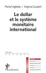 Dollar système monétaire d'occasion  Livré partout en Belgiqu