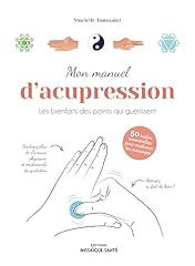 Manuel acupression bienfaits d'occasion  Livré partout en France