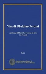 Vita ubaldino peruzzi usato  Spedito ovunque in Italia 