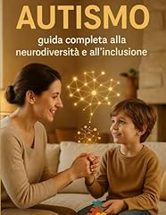 Autismo guida completa usato  Spedito ovunque in Italia 