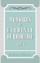 Mémoires cardinal richelieu d'occasion  Livré partout en France