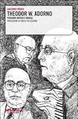 Theodor adorno. pensiero usato  Spedito ovunque in Italia 