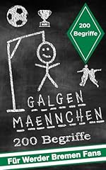 Galgenmännchen werder bremen gebraucht kaufen  Wird an jeden Ort in Deutschland