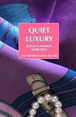 Quiet luxury style gebraucht kaufen  Wird an jeden Ort in Deutschland