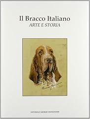 Bracco italiano. ediz. usato  Spedito ovunque in Italia 