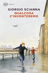 Qualcosa inventeremo usato  Spedito ovunque in Italia 