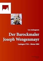 Barockmaler joseph wengenmayr gebraucht kaufen  Wird an jeden Ort in Deutschland