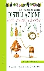 Tecniche della distillazione usato  Spedito ovunque in Italia 