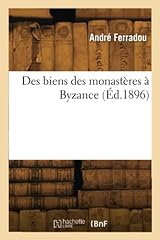 Biens monastères byzance d'occasion  Livré partout en France