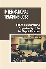 International teaching jobs for sale  Delivered anywhere in USA 
