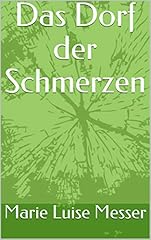 Dorf schmerzen gebraucht kaufen  Wird an jeden Ort in Deutschland