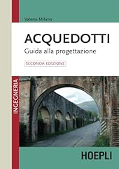 Acquedotti guida alla usato  Spedito ovunque in Italia 