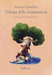 Trilogia delle metamorfosi usato  Spedito ovunque in Italia 