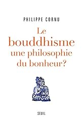 Bouddhisme philosophie bonheur d'occasion  Livré partout en Belgiqu