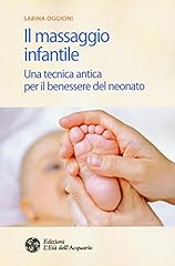 Massaggio infantile. una usato  Spedito ovunque in Italia 