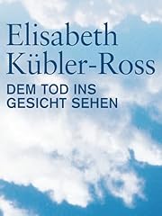 Elisabeth kübler ross gebraucht kaufen  Wird an jeden Ort in Deutschland