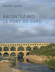 Racontez pont gard d'occasion  Livré partout en France