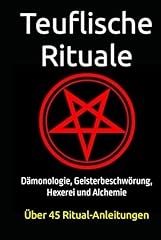 Teuflische rituale dämonologi gebraucht kaufen  Wird an jeden Ort in Deutschland