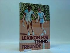 Lexikon für tennisfreunde. d'occasion  Livré partout en France