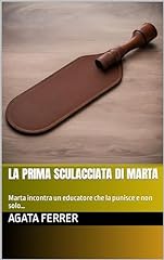 Prima sculacciata marta usato  Spedito ovunque in Italia 